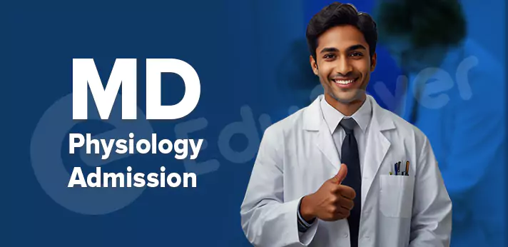 MD Physiology Admission-