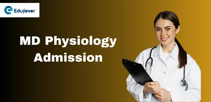 MD Physiology Admission