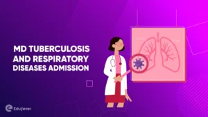 MD Tuberculosis and Respiratory Diseases Admission