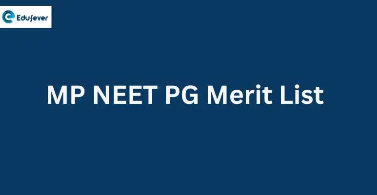 MP NEET PG Merit List