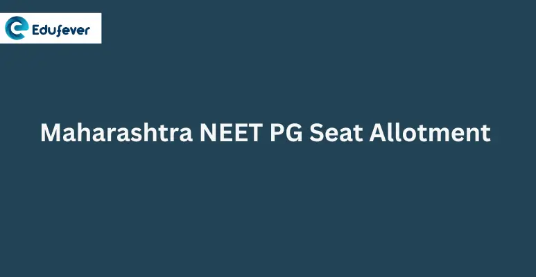 Maharashtra NEET PG Seat Allotment