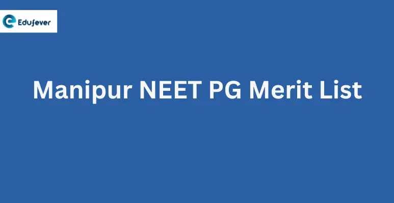 Manipur NEET PG Merit List