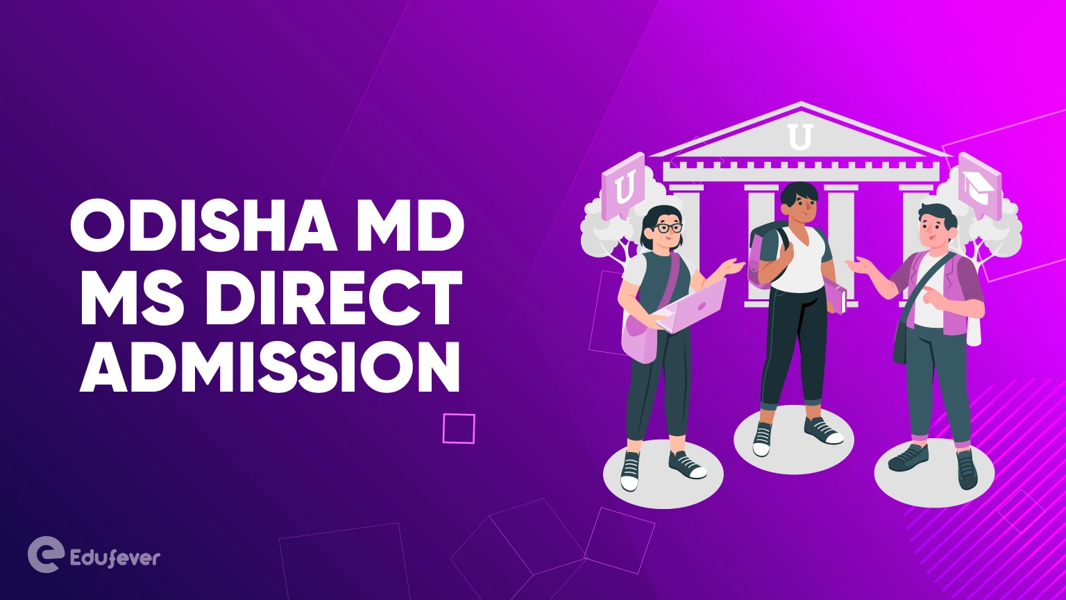 Odisha MD MS Direct Admission