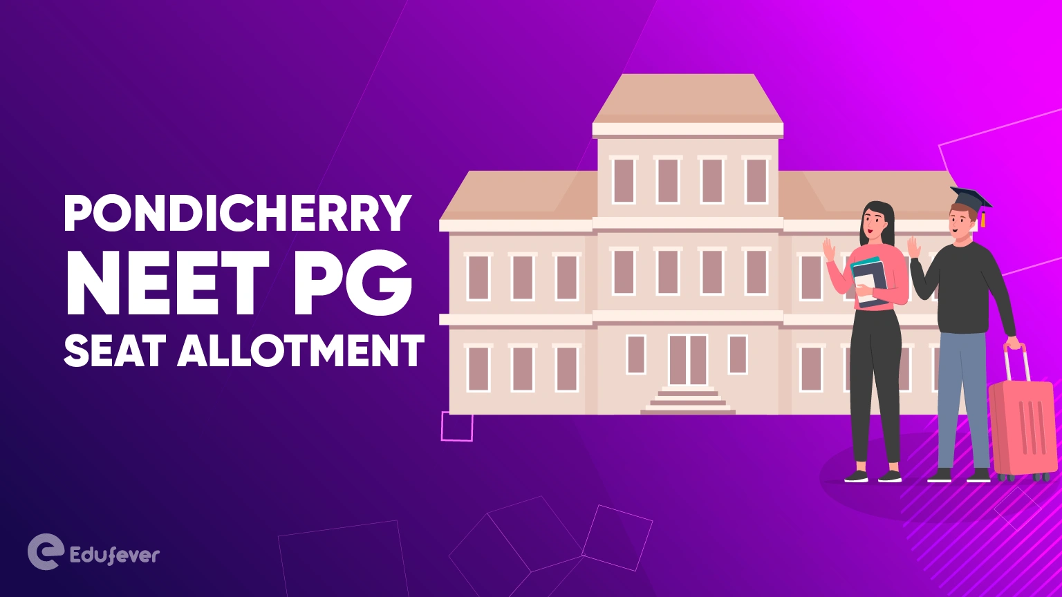 Pondicherry NEET PG Seat Allotment