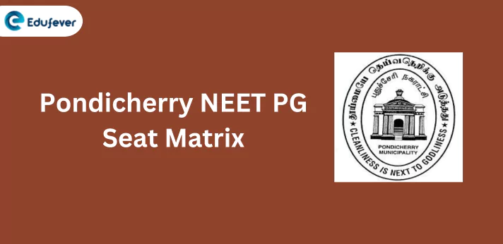 Pondicherry NEET PG Seat Matrix