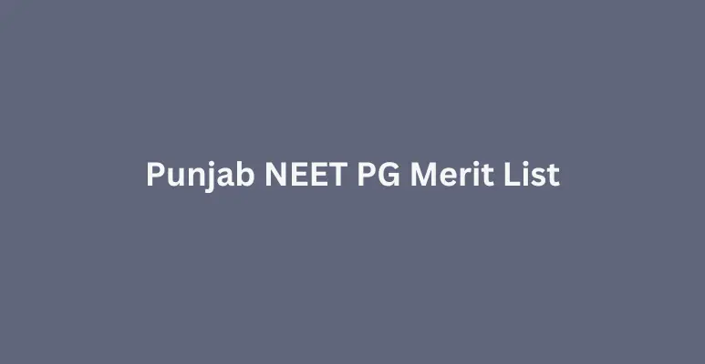 Punjab NEET PG Merit List