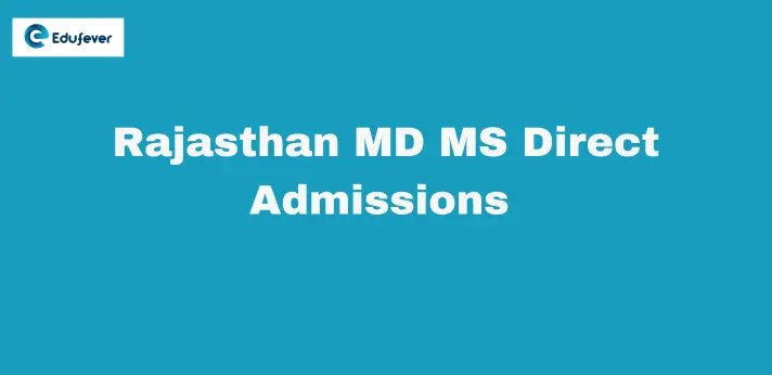 Rajasthan MD MS Direct Admissions