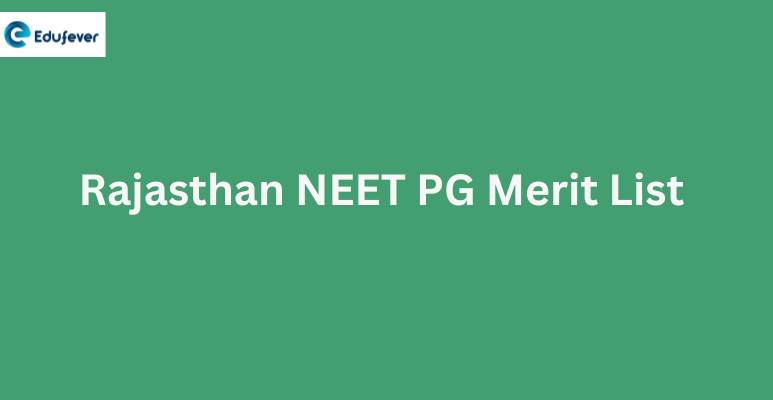 Rajasthan NEET PG Merit List