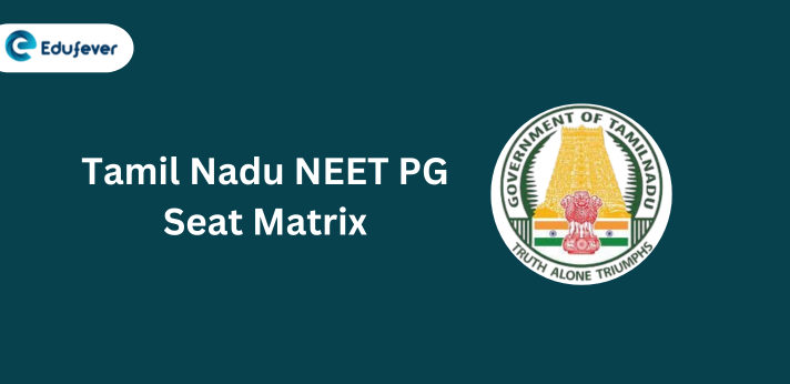 Tamil Nadu NEET PG Seat Matrix