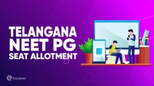 Telangana NEET PG Seat Allotment