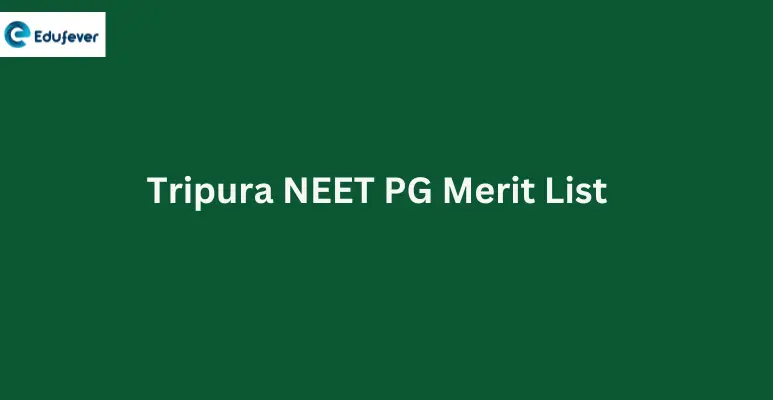 Tripura NEET PG Merit List