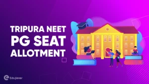 Tripura NEET PG Seat Allotment