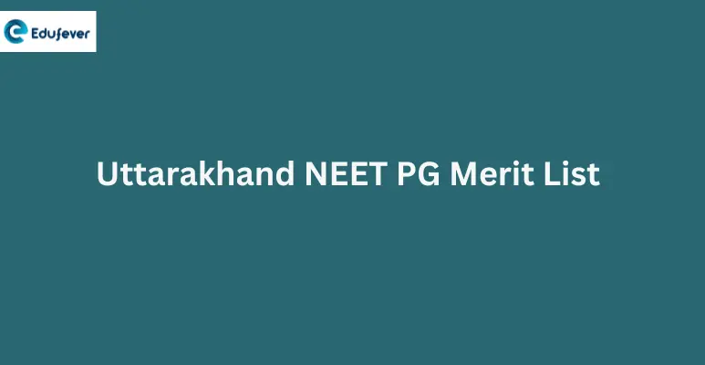 Uttarakhand NEET PG Merit List