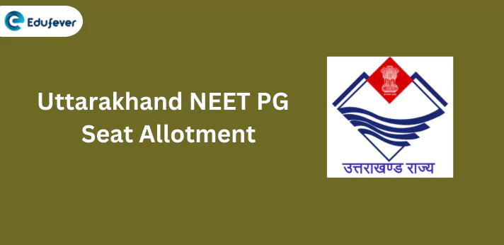 Uttarakhand NEET PG Seat Allotment