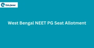 West Bengal NEET PG Seat Allotment