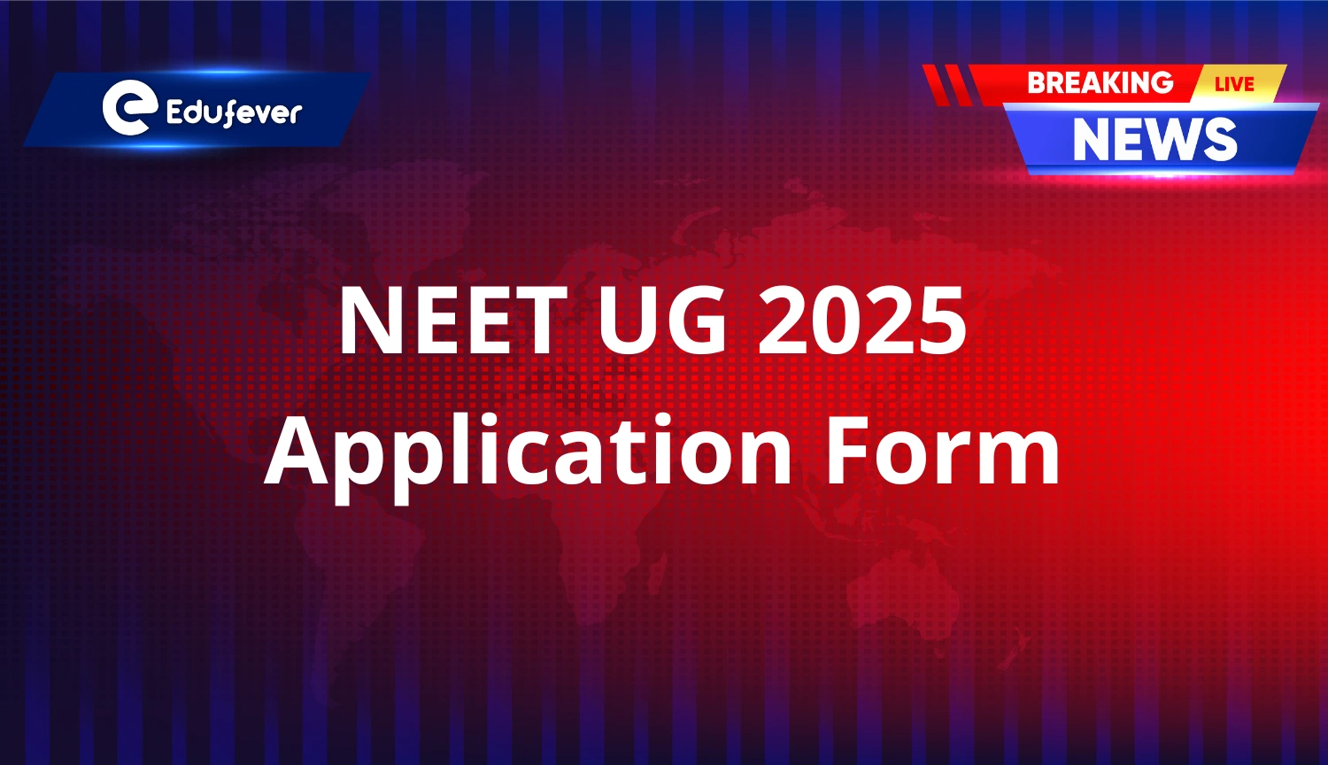 NTA will release NEET UG 2025 Application Form Soon; Here are the latest updates