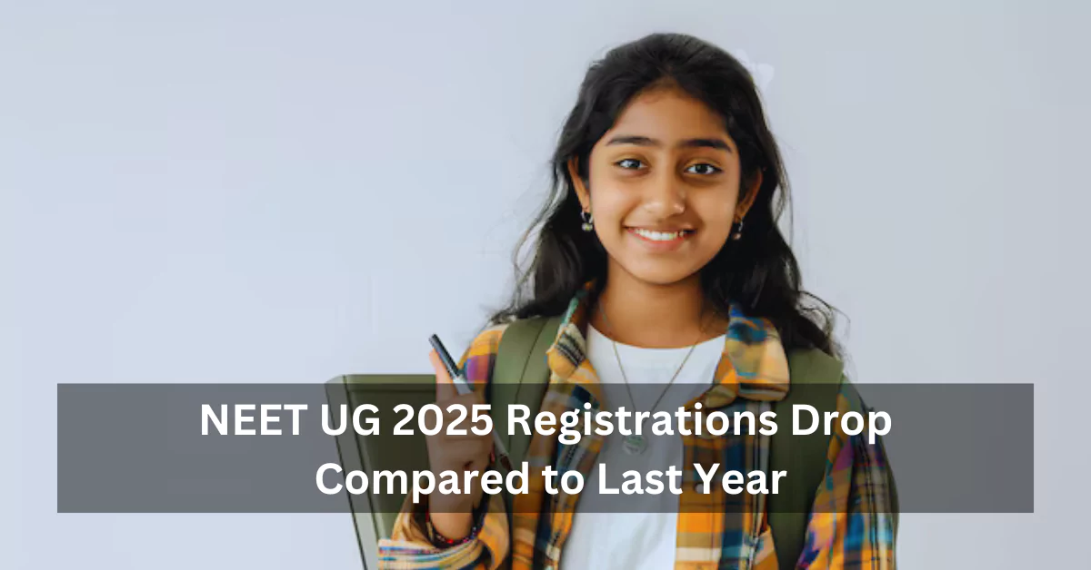 neet ug 2025 registrations drop compared to last year