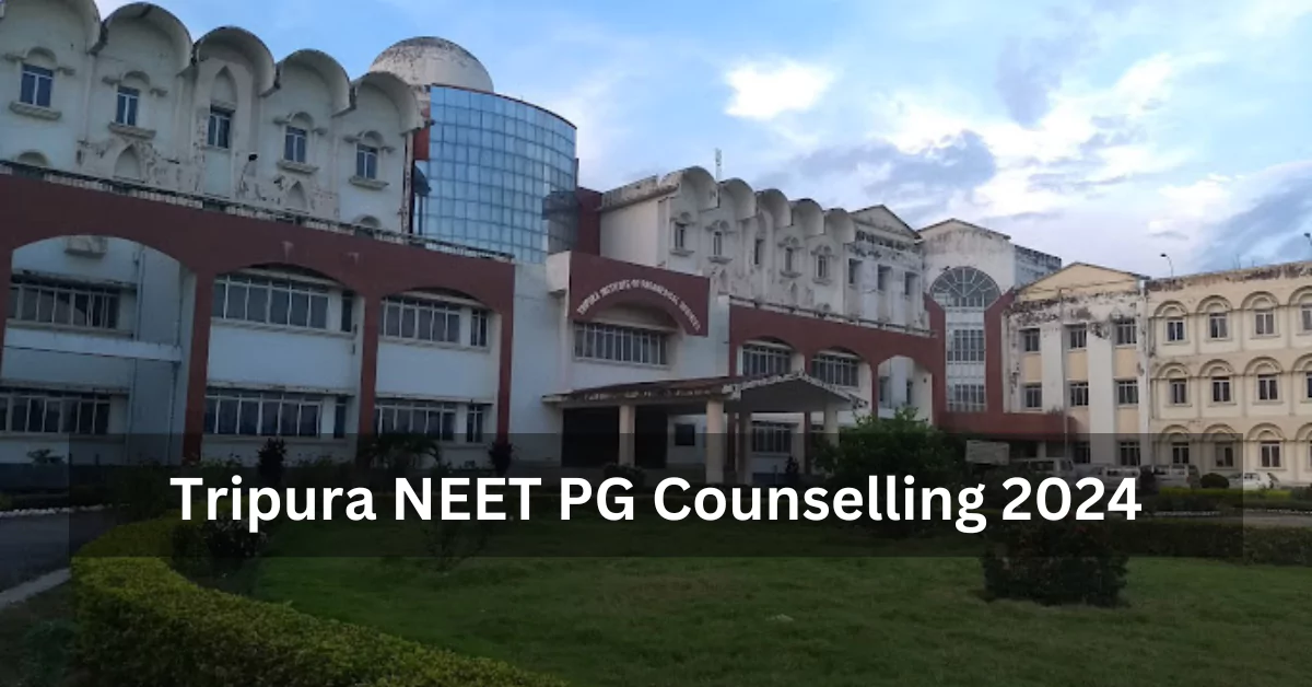 Tripura NEET PG Counselling 2024